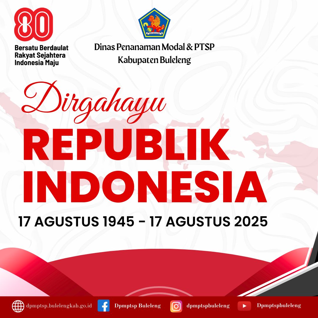 Dirgahayu Republik Indonesia ke-80